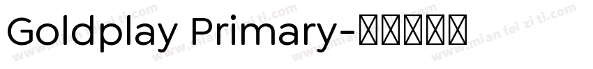 Goldplay Primary字体转换